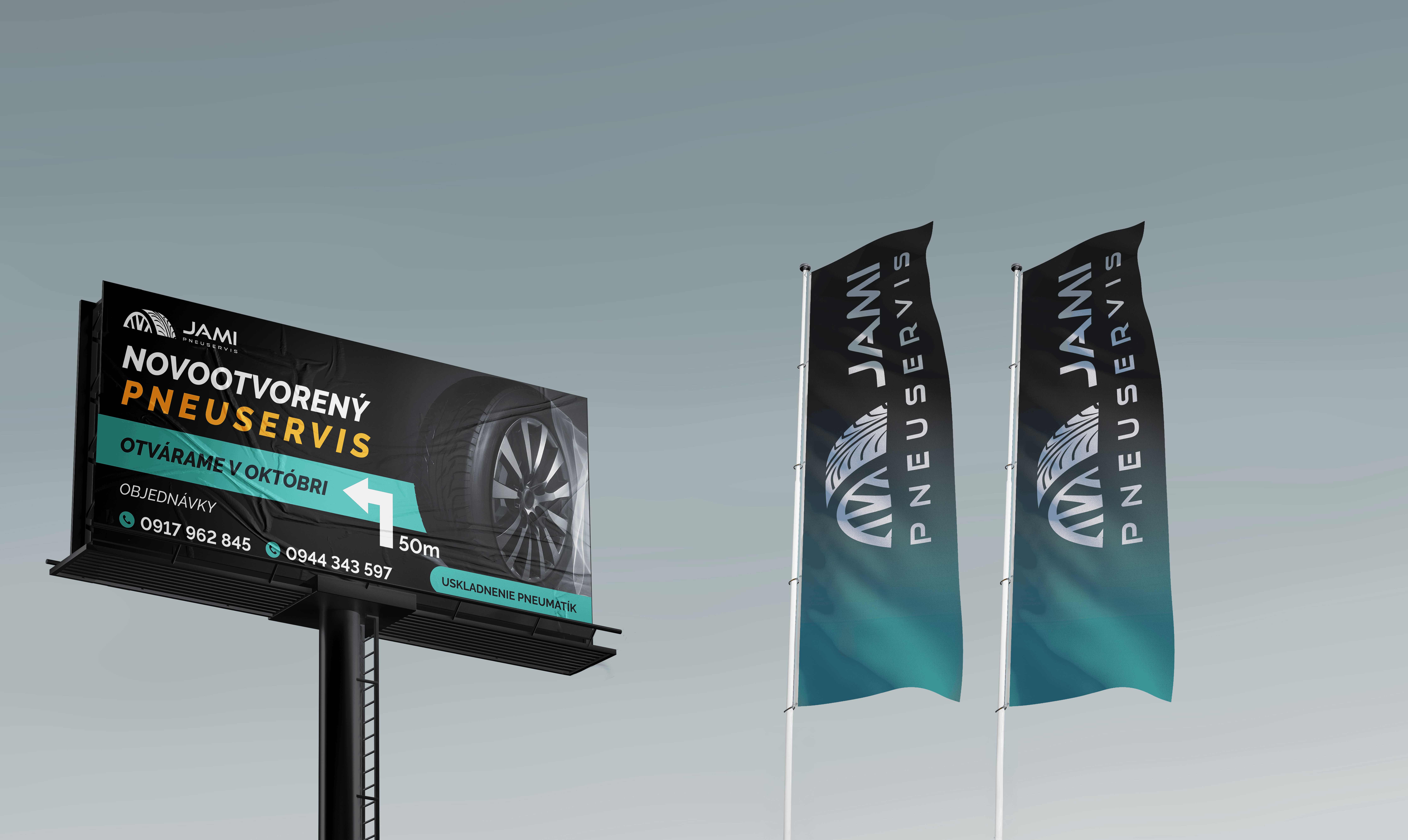 Reklamný billboard a dve reklamné vlajky JAMI Pneuservis s čierno-tyrkysovou grafikou, motívom automobilového kolesa a informáciami o otvorení prevádzky.