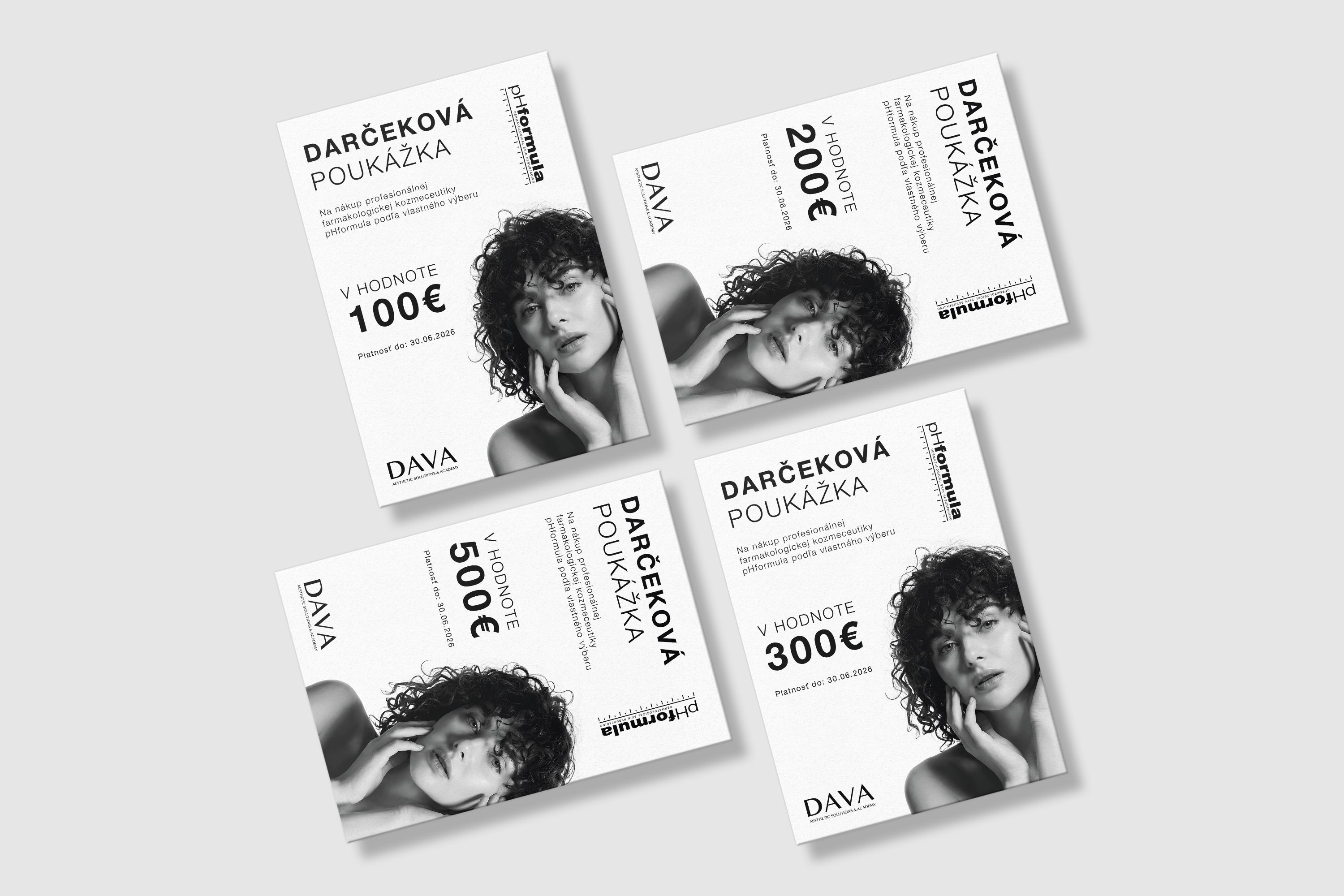 Štyri čiernobiele darčekové poukážky DAVA Aesthethic Solution & Academy a pHformula v hodnotách 50, 100, 200 a 300 eur s fotografiou ženy.